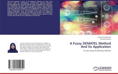 A Fuzzy DEMATEL Method And Its Application: A case study of banking industry Paperback – July 23, 2019