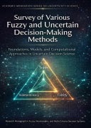 Survey of Various Fuzzy and Uncertain Decision-Making Methods book cover